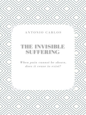cover image of The Invisible Suffering
